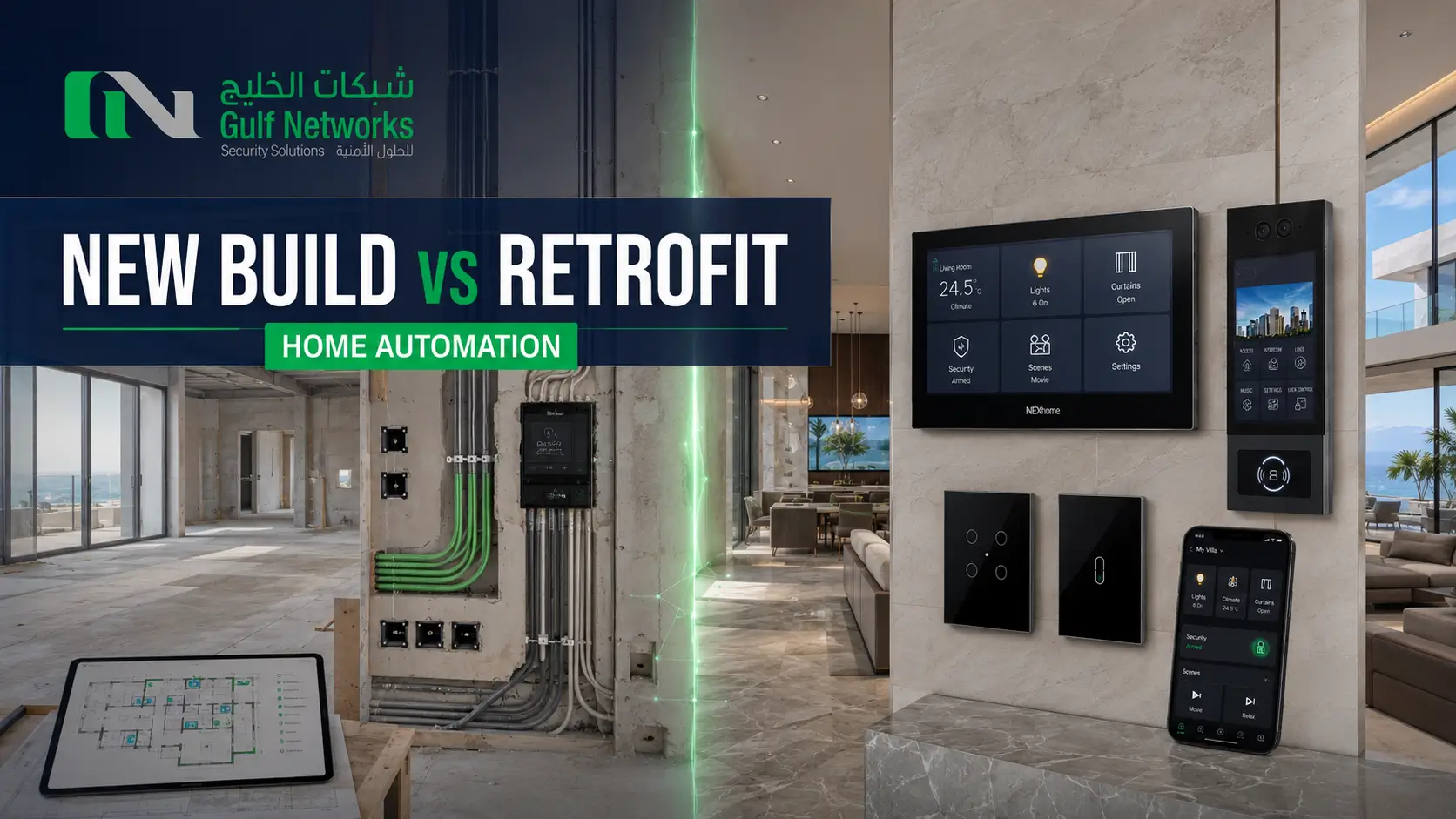 New build vs retrofit home automation for villas with smart lighting, AC control, security and connected home systems
